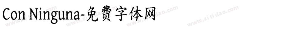 Con Ninguna字体转换